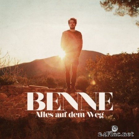 Benne - Alles auf dem Weg (2016) Hi-Res
