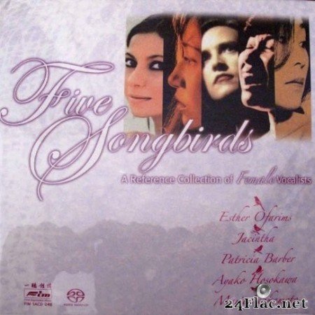 VA - Five Songbirds: A Reference Collection of Female Voices (2004) Hi-Res