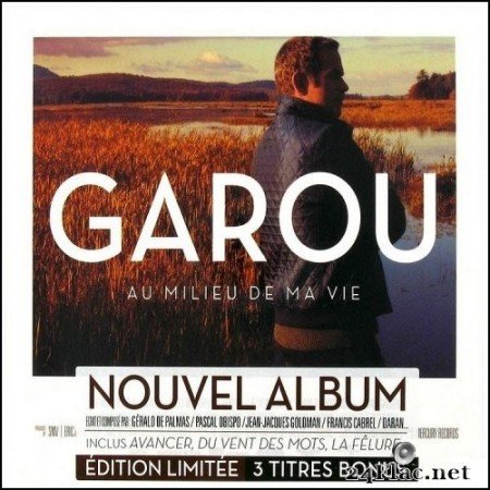 Garou - Au Milieu De Ma Vie (Version Deluxe) (2013) Hi-Res
