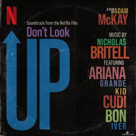 Nicholas Britell - Don't Look Up (Soundtrack from the Netflix Film) (2021) Hi-Res