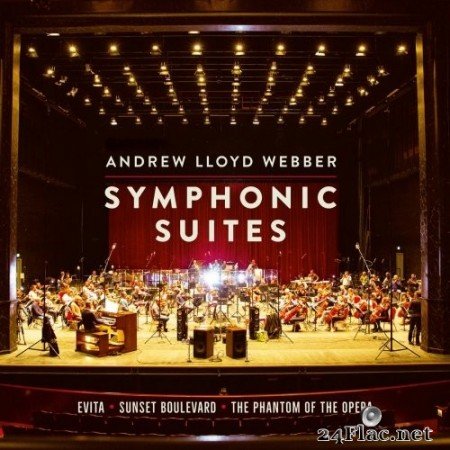 Andrew Lloyd Webber - Symphonic Suites (2021) Hi-Res