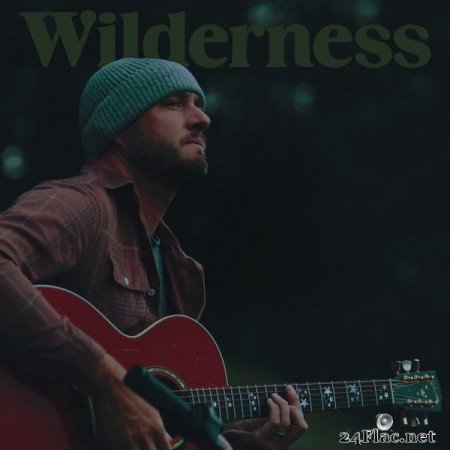 Dustin Tucker - Wilderness (2021) Hi-Res