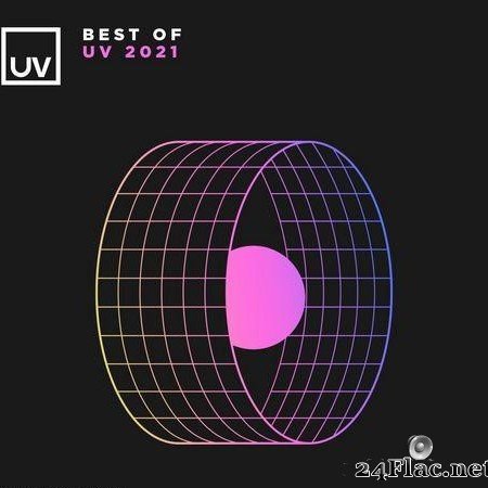 VA - Best of UV 2021 (2021) [FLAC (tracks)]