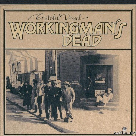 Grateful Dead - Workingman's Dead (50th Anniversary Deluxe Edition) (2020 Remaster) (2020) [FLAC (tracks)]