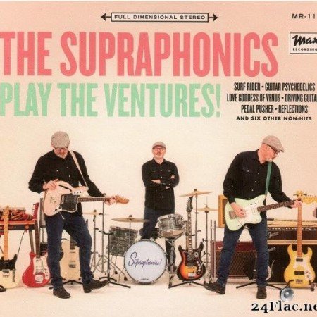 The Supraphonics - Play the Ventures (2020) [FLAC (image + .cue)]