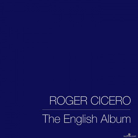 Roger Cicero - The English Album (2021) Hi-Res