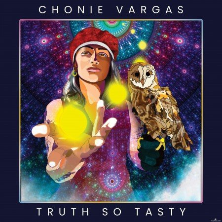 Chonie Vargas - Truth So Tasty (2021) Hi-Res