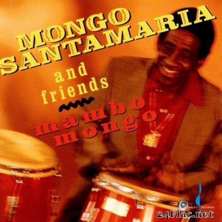 Mongo Santamaria And Friends - Mambo Mongo (1993/2003) SACD + Hi-Res