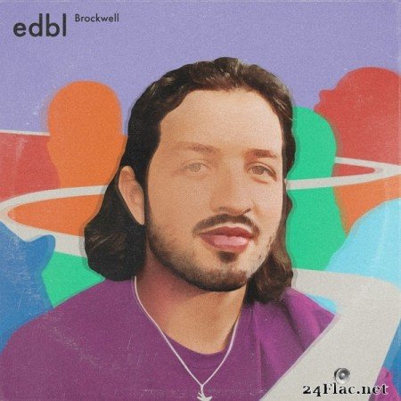Edbl - Brockwell Mixtape (2021) Hi-Res