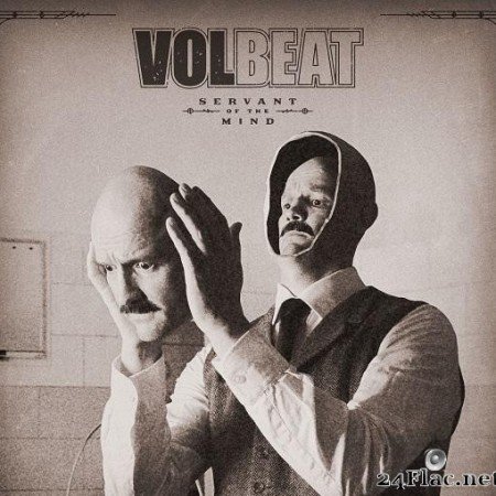 Volbeat - Servant of the Mind (Deluxe) (2021) [FLAC (tracks)]
