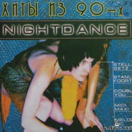 VA - NIGHTDANCE (2005) [FLAC (tracks + .cue)]