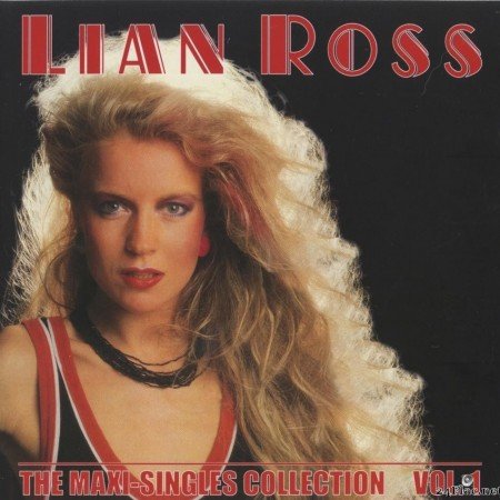 Lian Ross - The Maxi-Singles Collection Volume 1 (2008) [FLAC (tracks + .cue)]