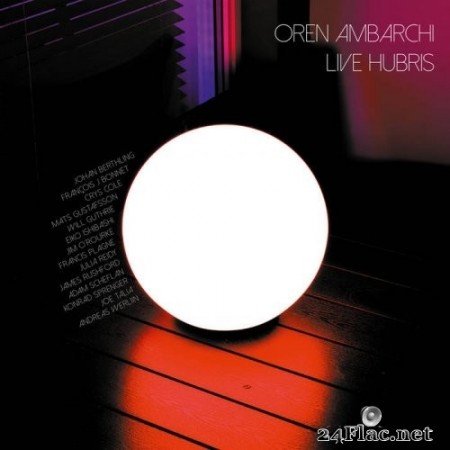 Oren Ambarchi - Live Hubris (2021) Hi-Res