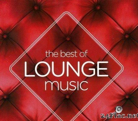 VA - The Best Of Lounge Series (2001) [FLAC (tracks + .cue)]