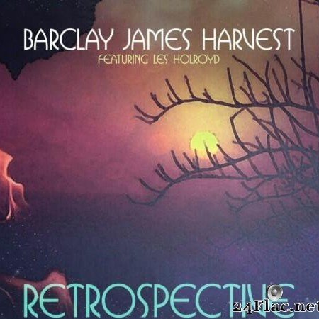 Barclay James Harvest Featuring Les Holroyd - Retrospective (2016) [FLAC (tracks + .cue)]