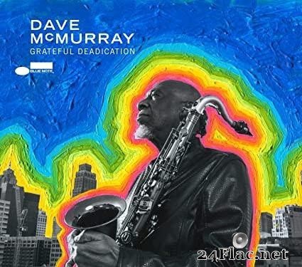 Dave McMurray - Grateful Deadication (2021) [FLAC (tracks+.cue)]