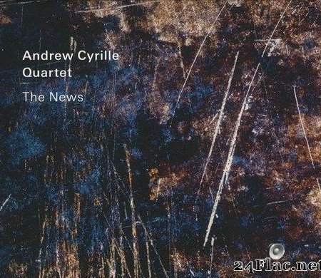 Andrew Cyrille Quartet вЂ“ The News (2021) [FLAC (tracks + .cue)]