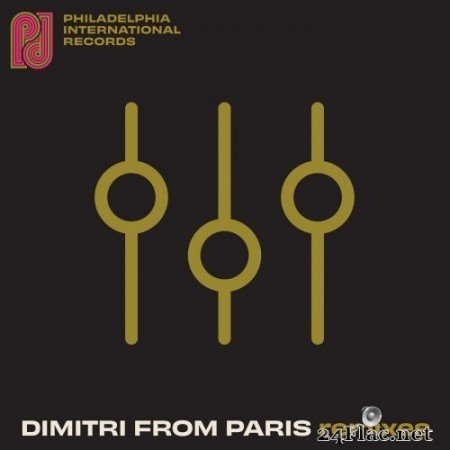 Harold Melvin & The Blue Notes & Teddy Pendergrass - Philadelphia International Records: Dimitri From Paris Remixes (2021) Hi-Res