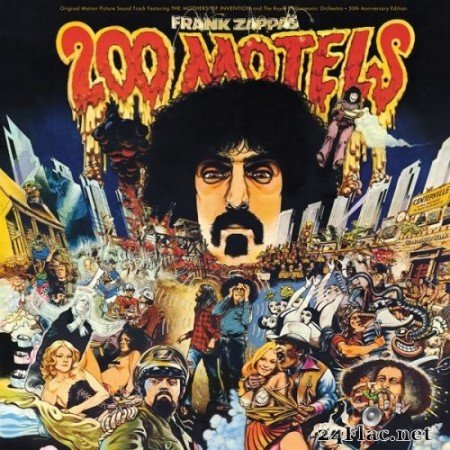 Frank Zappa - 200 Motels - 50th Anniversary (2021) FLAC