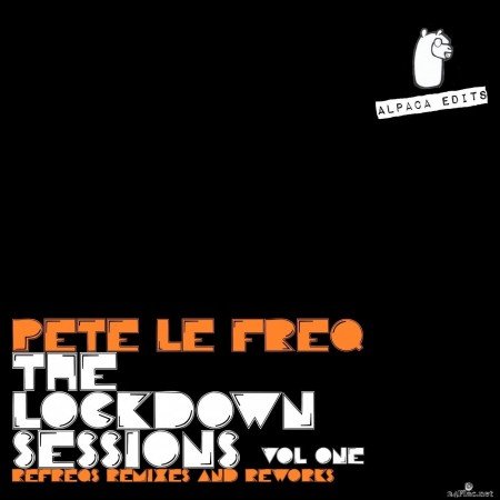 Pete Le Freq - The Lockdown Sessions, Vol. 1 (2021) FLAC