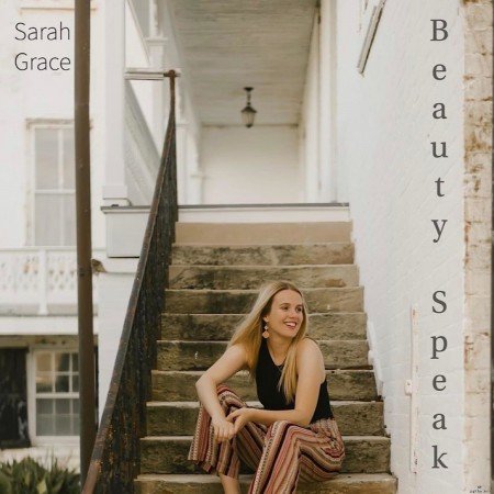 Sarah Grace - Beauty Speak (2021) Hi-Res