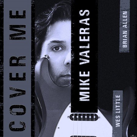 Mike Valeras - Cover Me (2021) Hi-Res