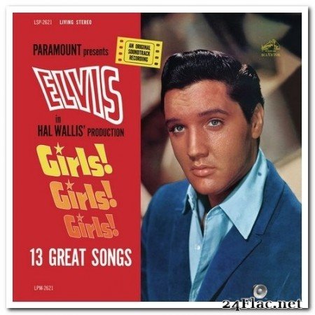 Elvis Presley - Girls! Girls! Girls! [Soundtrack] (1962/2015) Hi-Res