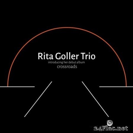 Rita Goller Trio - crossroads (2021) Hi-Res