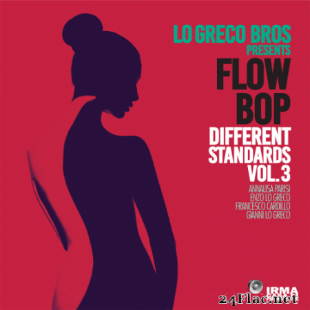 Lo Greco Bros & Flow Bop - Different Standards Vol.3 (2020) Hi-Res