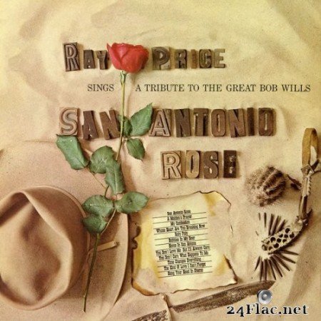 Ray Price - Sings San Antonio Rose (1962/2016) Hi-Res