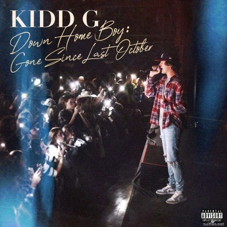 Kidd G - Down Home Boy: Gone Since Last October (Deluxe) (2021) Hi-Res