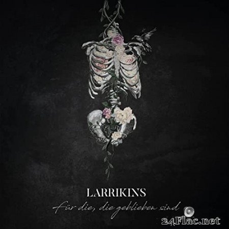 The Larrikins - Für die, die geblieben sind (2019) Hi-Res