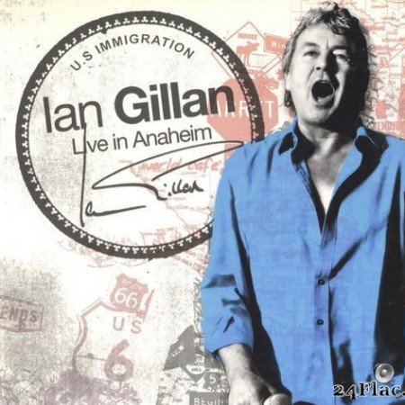 Ian Gillan - Live In Anaheim (2008) [FLAC (tracks + .cue)]
