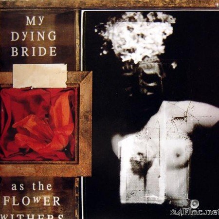 My Dying Bride - As The Flower Withers (1992) [FLAC (tracks + .cue)]