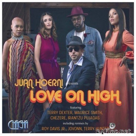 Juan Hoerni - Love on High (2017) Hi-Res