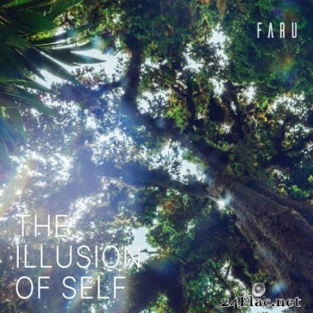 Faru - The Illusion Of Self (2021) Hi-Res
