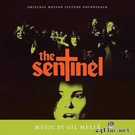 Gil Melle - The Sentinel (Original Motion Picture Soundtrack) (1977/2020) Hi-Res