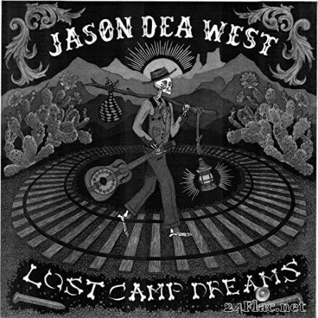 Jason Dea West - Lost Camp Dreams (2021) Hi-Res