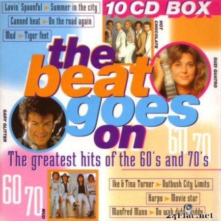 VA - The Beat Goes On: The Greatest Hits of the 60’s and 70’s (1998) FLAC