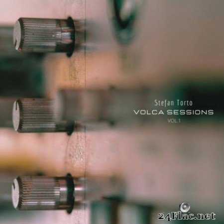 Stefan Torto - Volca Sessions Vol.1 (2021) Hi-Res