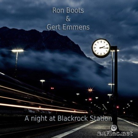 Gert Emmens and Ron Boots - A night at Blackrock station (2021) Hi-Res