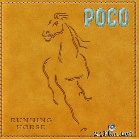 Poco - Running Horse (2005) [16B-44.1kHz] FLAC