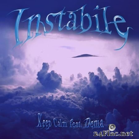 Keep Calm - Instabile (2021) FLAC