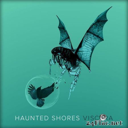 Haunted Shores - Viscera (2018) FLAC