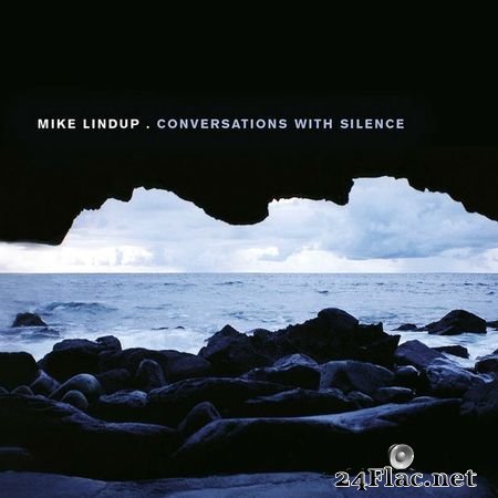 Mike Lindup - Conversations with Silence (2003) [24B-44.1kHz] FLAC