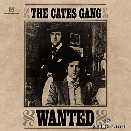The Cates Gang - Wanted (1970/2021) Hi-Res