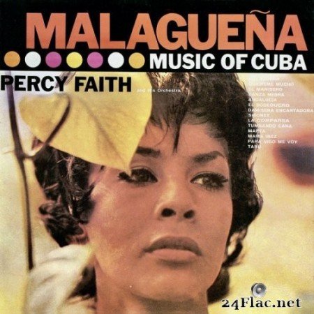 Percy Faith - Malaguena: Music Of Cuba (2021) Hi-Res