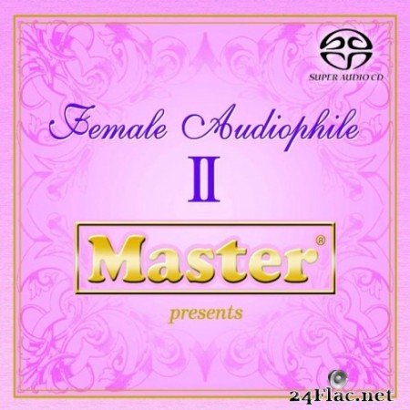 Master Music - Female Audiophile II (2007) SACD + Hi-Res