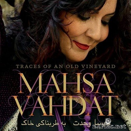 Mahsa Vahdat - Traces of an Old Vineyard (2015) Hi-Res