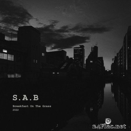 S.A.B - Breakfast On The Grass (2021) Hi-Res